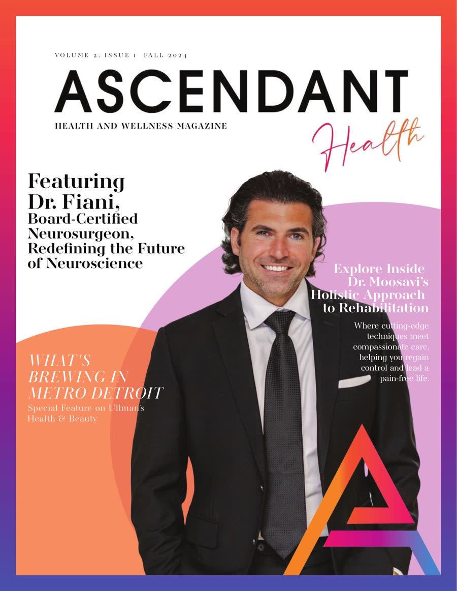 Ascendant Magazine Fall 2024 Dr. Fiani cover